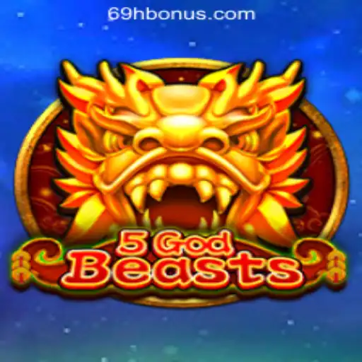Explore the World of 5GodBeasts: A Thrilling Gaming Experience