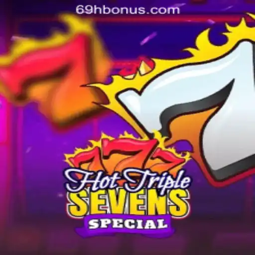 Exploring the Excitement of HotTripleSevensSpecial and Online Gaming with 69H COM